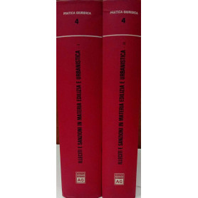 Illeciti e sanzioni in materia edilizia e urbanistica (2 vol.)