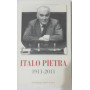 Italo Pietra 1911-2011