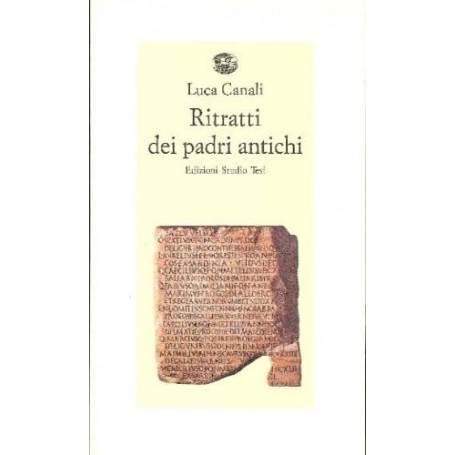 Ritratti dei padri antichi. Sedici scrittori latini e cristiani