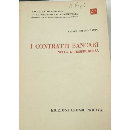 I contratti bancari nella giurisprudenza
