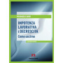 Impotenza lavorativa e decrescita. Come uscirne