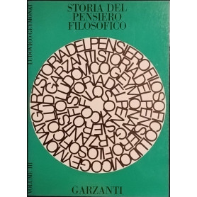 Storia del pensiero filosofico. Volume terzo la filosofia nei secoli XIX e XX