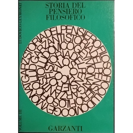 Storia del pensiero filosofico. Volume terzo la filosofia nei secoli XIX e XX