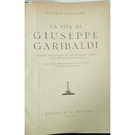 La vita di Giuseppe Garibaldi