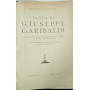 La vita di Giuseppe Garibaldi