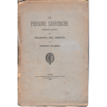 Le persone giuridiche considerate in rapporto alla filosofia del diritto