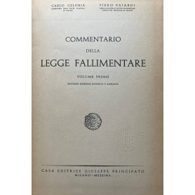Commentario della legge fallimentare. Volume primo