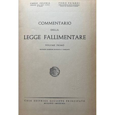 Commentario della legge fallimentare. Volume primo