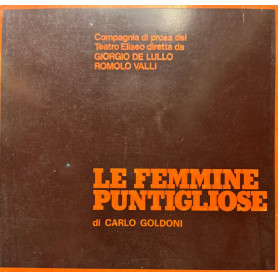 Le femmine puntigliose