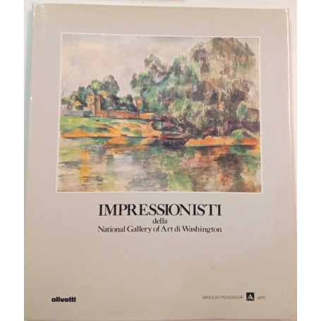 Impressionisti dalla National Gallery of Art di Washington.