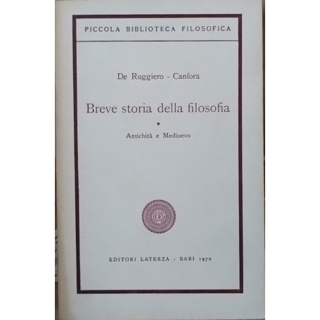 Breve storia della filosofia. Antichità e Medioevo