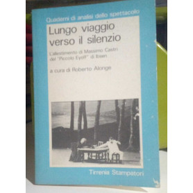 Lungo viaggio verso il silenzio.