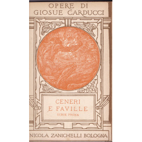 Opere. IV. Ceneri e faville. Serie prima (1859-1870).
