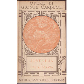 Opere. VI. Juvenilia e Levia gravia.