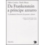 Da Frankenstein a principe azzurro. Le fondazioni bancarie fra passato e futuro
