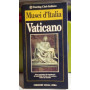 Musei d'Italia. Vaticano.
