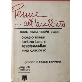 Penne.. all'arrabbiata. Poeti romaneschi d'oggi.