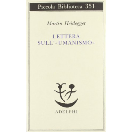 Lettera sull'«Umanismo».