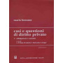 Casi e questioni di diritto privato. Obbligazioni e contratti (Vol. 5)