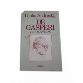 De Gasperi visto da vicino