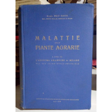 Malattie delle piante agrarie.