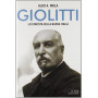 Giolitti. Lo statista della nuova Italia