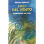 Figli del vento. La meditazione del respiro