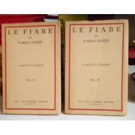 Le fiabe di Carlo Gozzi vol. 2° e 3°. Due volumi opera incompleta.