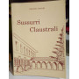 Sussurri Claustrali (poesia). Tarcisio Toncini 1988