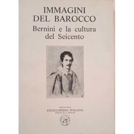 Immagini del barocco. Bernini e la cultura del seicento