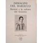 Immagini del barocco. Bernini e la cultura del seicento
