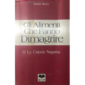Gli Alimenti Che Fanno Dimagrire