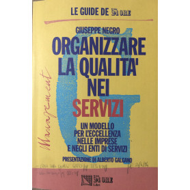 Organizzare la qualità nei servizi.