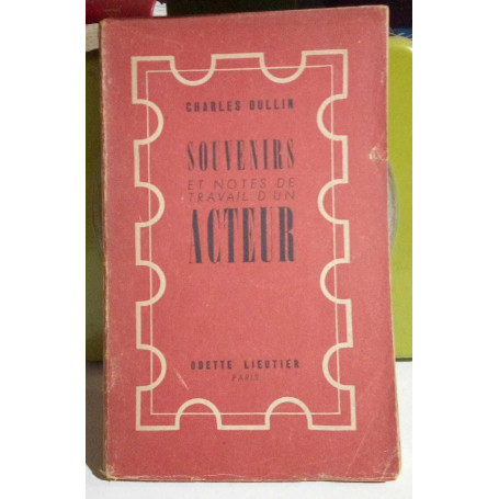 Souvenirs et notes de travail d'un acteur.