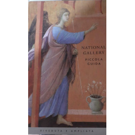 National Gallery. Piccola guida