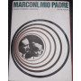 Marconi mio padre