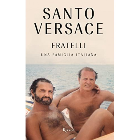 Fratelli. Una famiglia italiana