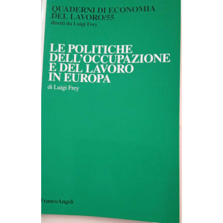 Le politiche dell'occupazione e del lavoro in Europa
