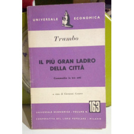 Il piu' gran ladro della citta'. Commedia in tre atti.