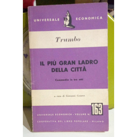 Il piu' gran ladro della citta'. Commedia in tre atti.