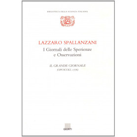 I giornali delle sperienze e osservazioni. Il Grande Giornale (opuscoli 1776).
