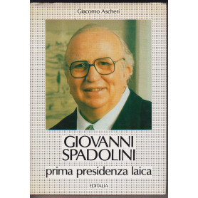 Giovanni Spadolini. Prima presidenza laica