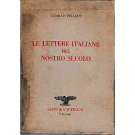 Le lettere italiane del nostro secolo