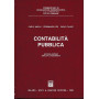 Contabilità pubblica. Nozioni generali. I beni. I contratti. Il bilancio dello Stato delle regioni ..