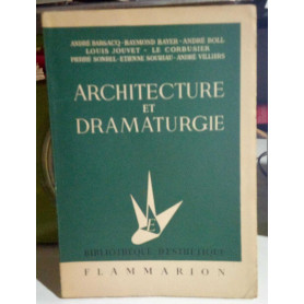 Architecture et dramaturgie.