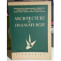 Architecture et dramaturgie.