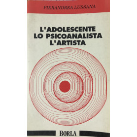 L'adolescente lo psicoanalista l'artista.