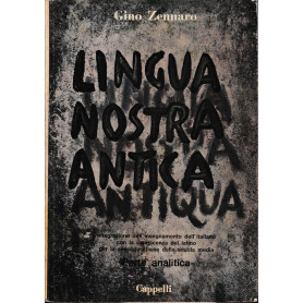 Lingua nostra antica. Florilegio - Parte analitica