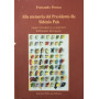 La memoria del Presidente-Re Sidònio Pais.