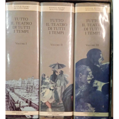 Tutto il teatro di tutti i tempi (tre volumi)